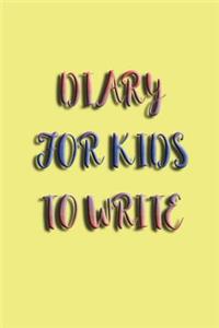 Diary For Kids To Write
