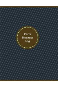 Farm Manager Log (Logbook, Journal - 126 pages, 8.5 x 11 inches)