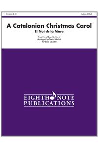 A Catalonian Christmas Carol: Score & Parts