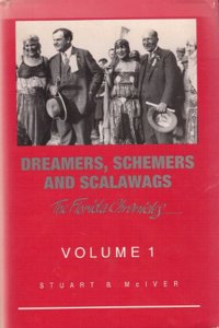 Dreamers, Schemers, and Scalawags