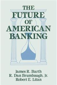 Future of American Banking