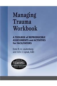 Managing Trauma Workbook