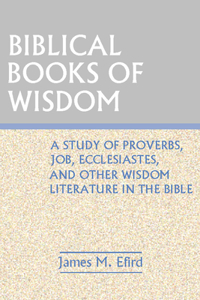 Biblical Books of Wisdom