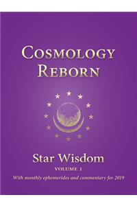 Cosmology Reborn: Star Wisdom