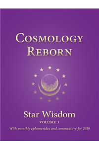 Cosmology Reborn