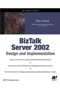 BizTalk Server 2002 Design and Implementation