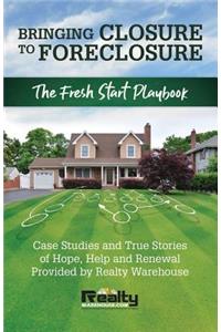 Bringing Closure to Foreclosure