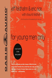 For Young Men Only