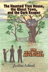 Haunted Tree House, the Ghost Town, and the Dark Reaper
