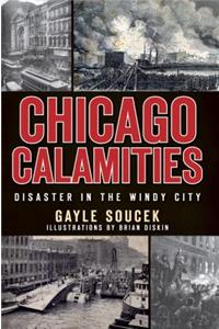 Chicago Calamities