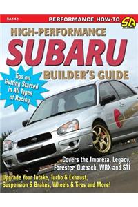 High-Performance Subaru Builder's Guide