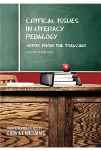 Critical Issues in Literacy Pedagogy