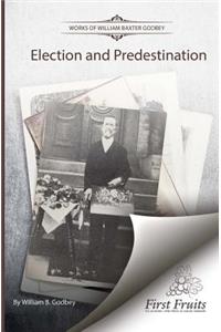 Election and Predestination