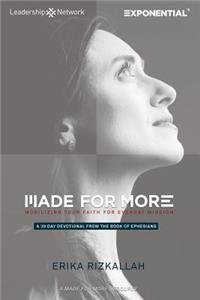 Made for More