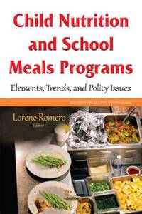 Child Nutrition and School Meals Programs