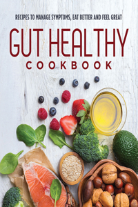 Gut Healthy Cookbook