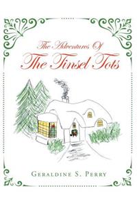 The Adventures Of The Tinsel Tots