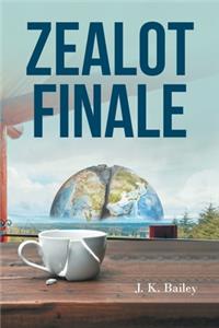 Zealot Finale