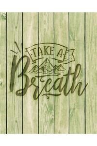 Take A Breath