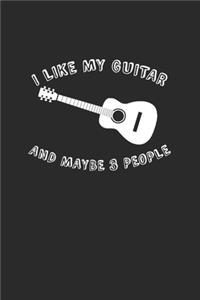 I Like My Guitar