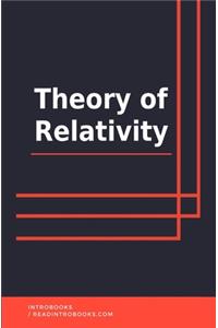 Theory of Relativity