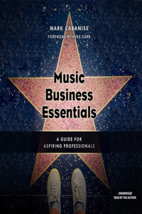 Music Business Essentials Lib/E