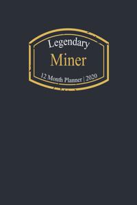 Legendary Miner, 12 Month Planner 2020