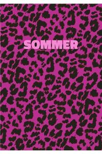 Sommer: Personalized Pink Leopard Print Notebook (Animal Skin Pattern). College Ruled (Lined) Journal for Notes, Diary, Journaling. Wild Cat Theme Design wi