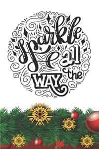 Sparkle all the Way Notebook