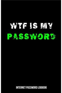 Internet Password Logbook - WTF Is My Password
