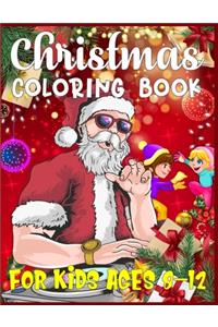 Christmas Coloring Book For Kids Ages 8-12