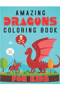 Amazing Dragons Coloring Book for Kids