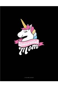 Unicornish Mom