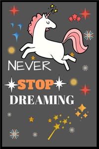 never stop dreaming