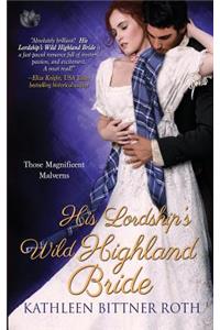 His Lordship's Wild Highland Bride