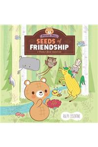 Seeds of Friendship