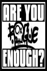 Are You Rogue Enough?