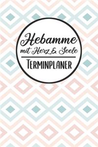 Hebamme mit Herz & Seele Terminplaner