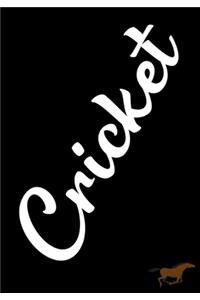 Cricket Horse Journal