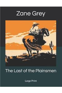 The Last of the Plainsmen
