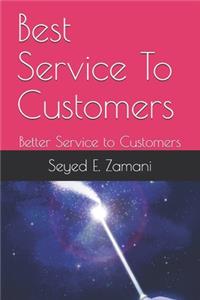 Best Service To Customers
