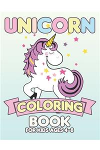 Unicorn Coloring Book for Kids Ages 4-8