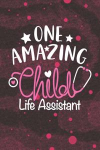 One Amazing Child Life Assistant