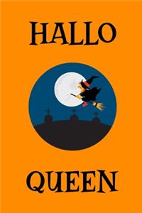 Hallo Queen (A Joy Notes Notebook)