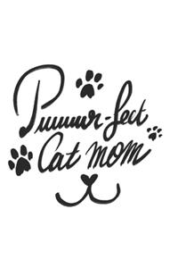 Puuuur-fect Cat Mom