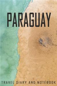 Paraguay Travel Diary and Notebook