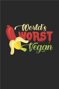 World worst vegan