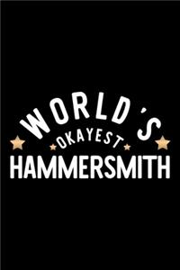 World's Okayest Hammersmith