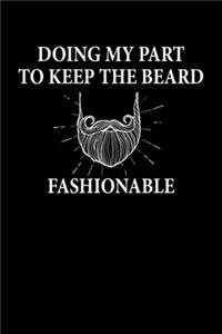 Keep The Beard Fashionable