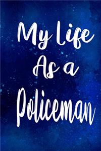 My Life as a Policeman